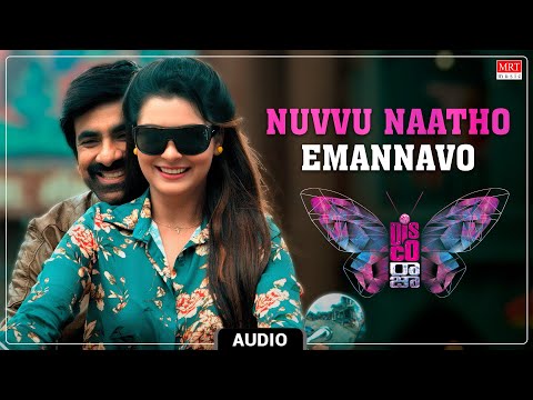 Nuvvu Naatho Emannavo Audio Song | Disco Raja | Ravi Teja, Payal Rajput | Vi Anand