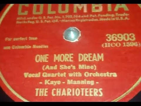 The Charioteers - One More Dream (1946)