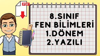 Fen Bilimleri 8.Sınıf 1.Dönem 2.Yazılı