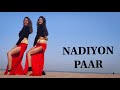 Nadiyon Paar Let The Music Play Roohi Janhvi Siblisters