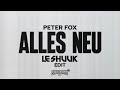 Peter Fox - Alles Neu (Le Shuuk Edit) - Official Video