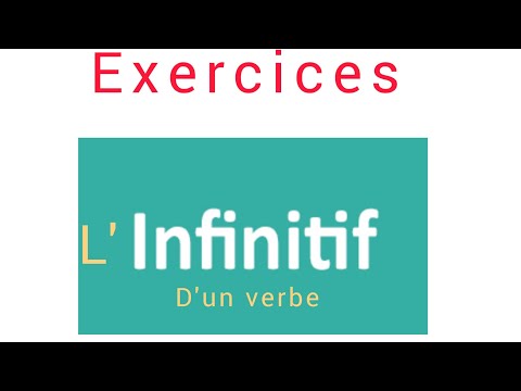 Exercices : L'infinitif d'un verbe