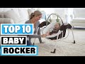 Best Baby Rocker In 2024 - Top 10 Baby Rockers Review