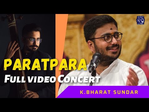 Bharat Sundar Full Concert | Paratpara latest Full Carnatic Classical Video Concert
