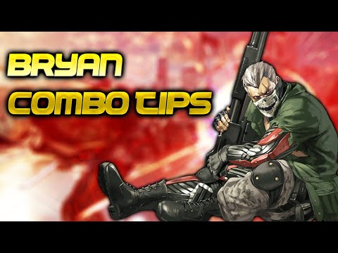Some Tips On Bryan's Advanced Combos