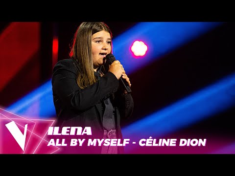 Céline Dion - 'all by myself' ● Ilena | Blinds | The Voice Kids Saison 3