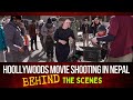 Hoollywoods movie shooting in nepal: This Was Unexpected!!