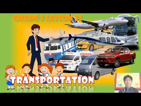 GRADE 3 || LESSON 33 || TRANSPORTATION