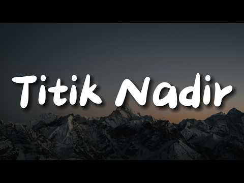 Kahitna ft.Monita Tahalea - Titik Nadir (Lirik) Astrid, Kezia Juventy, Budi Doremi, Tonewaves
