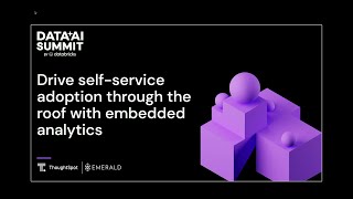Sponsored by: ThoughtSpot | Drive Self-Service Adoption Through the Roof with Embedded Analytics