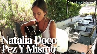 Natalia Doco - Pez Y Mismo