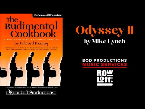 The Rudimental Cookbook - ODYSSEY II Solo #18 - Mike Lynch