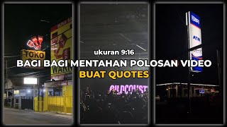 Download lagu Bagi Bagi Mentahan Video Aesthetic Buat Quotes || Mentahan Video Buat Quotes mp3