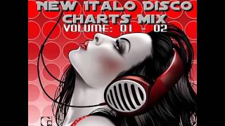 Various New Italo Disco Charts Mix 2013