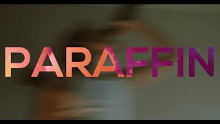 Paraffin | short film