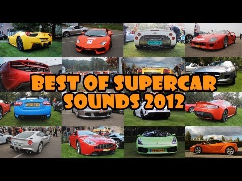 Best of Supercar Sounds 2012!