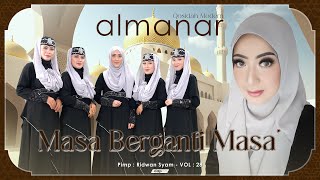 Download lagu MASA BERGANTI MASA - ALBUM TERBARU ALMANAR VOL 28 mp3 Download lagu MASA BERGANTI MASA - ALBUM TERBARU ALMANAR VOL 28 mp3