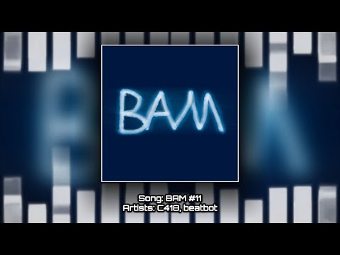 C418, beatbot: BAM #11