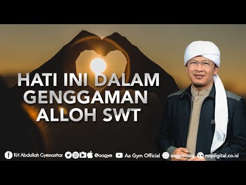 <p>CERAMAH Aa Gym Terbaru 2017 AA GYM VIDEO KAJIAN MQ PAGI