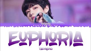 BTS V (Taehyung) - Euphoria (Lyrics)