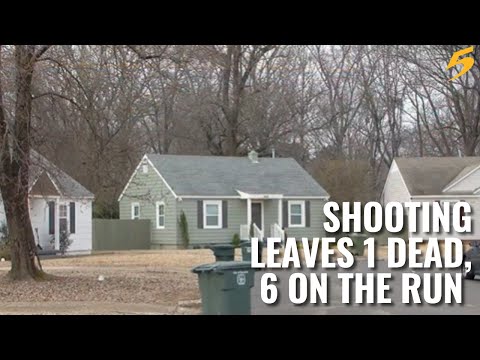 Shooting leaves 1 dead; 6 suspects on the run