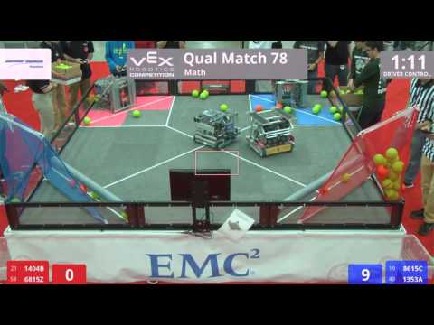 VEX Worlds 2016 - VRC High School - Math - Qual 78 (1404B 6815Z) 171 vs 26 (8615C 1353A)