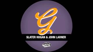 Slater Hogan & John Larner - Caught Out