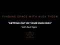 Interview with Paul Taylor | Finding Space with Alex Tyson