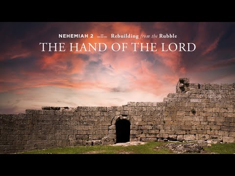 Ryan Kelly, "The Hand of the Lord" - Nehemiah 2