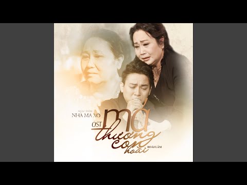 Má Thương Con Hoài (Original Soundtrack From "Nhà Ma Xó")