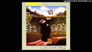 Soft Machine - Land Of The Bag Snake