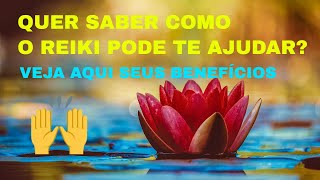 Reiki: os benefcios dessa terapia integrativa.