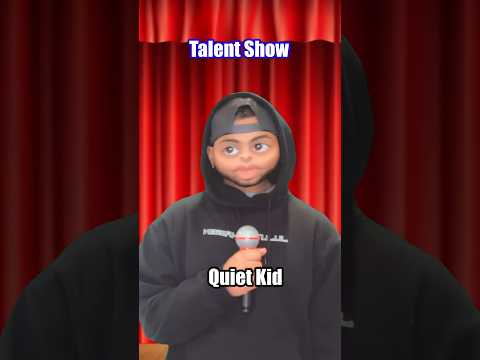 Quiet kid Performing at the Talent Show…???????? #comedy credit:@ItsFreshChris #viral