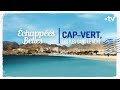 Cap-Vert, les îles dans le vent - Échappées belles