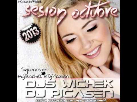 11.Session Dj Picasen & Djs Wichek - Sesion Octubre 2013