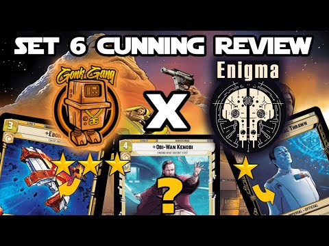 Gonk Gang X Team Enigma - Secrets of Power Set Review Part 5! - Cunning (Star Wars Unlimited)