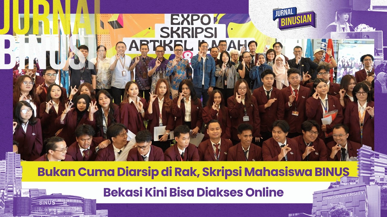 Bukan Cuma Diarsip di Rak, Skripsi Mahasiswa BINUS Kini Bisa Diakses Online