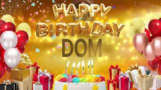 Dom - Happy Birthday Dom