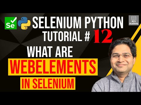 Learn Selenium Python Tutorial 12 What is WebElement in Selenium - Mind ...