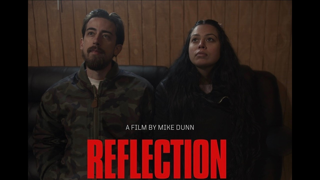 Reflection | Short film (2026)