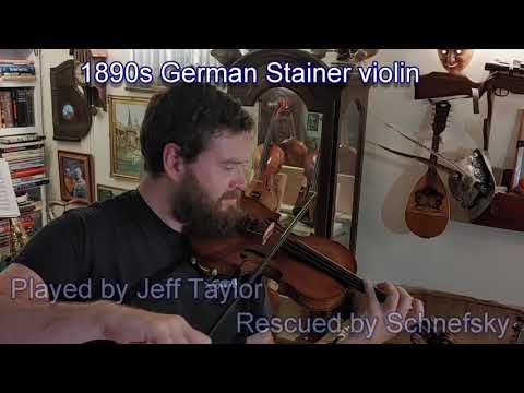 1890s German Stainer violin rescued by Schnefsky played by Jeff Taylor (# 133)