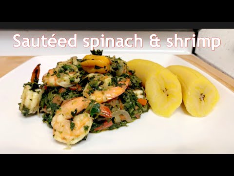 SAUTEED SPINACH AND SHRIMP RECIPE