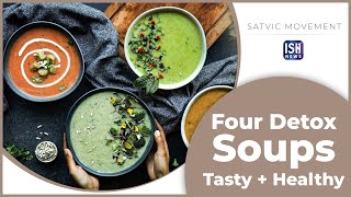4 Satvic Soups for Winter | Indian Sign Language | Satvic Movement