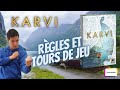Karvi Règles Et Tours De Jeu