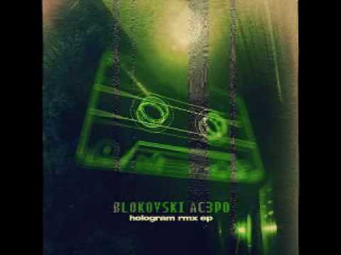 Blokovski i AC3PO - Dream on