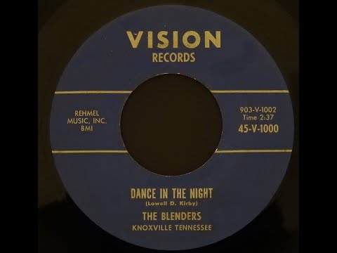 THE BLENDERS -  DANCE IN THE NIGHT -  VISION 1000  - RARE POPCORN EXOTICA