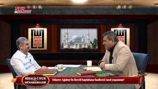 Risale-i Nur Müzakereleri - Hüsrev Ağabey’in ibretli hapishane hadisesi nasıl yaşanmış?