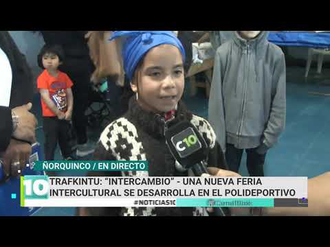 Conocemos «Trafkintu (intercambio)», una nueva feria intercultural que se desarrolló en Ñorquinco