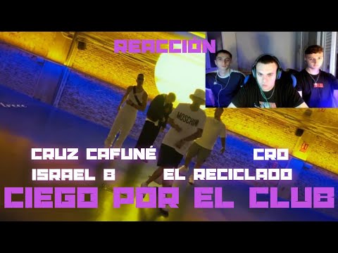 (REACCIÓN) Ciego por El Club – C.R.O, Recycled J, Israel B, Cruz Cafuné ProdSelecta (PERRERA URBANA)