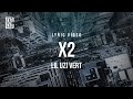 Lil Uzi Vert X2 Lyrics